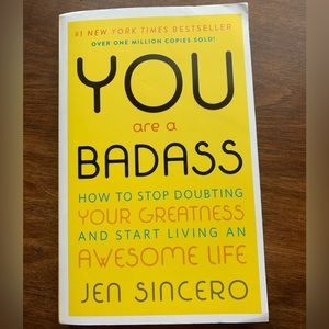 YOU are a BADASS, By Jen Sincero